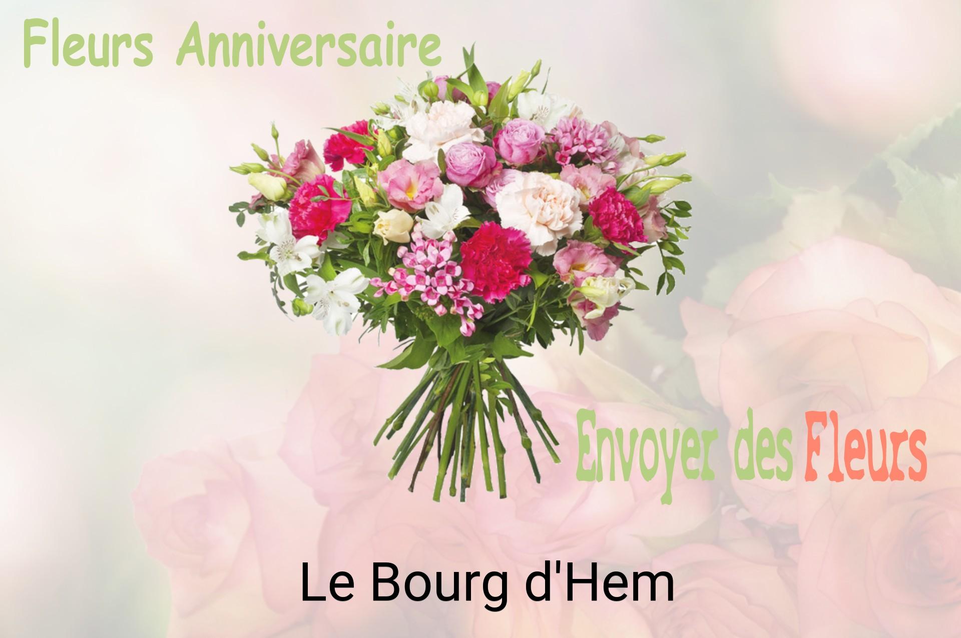 Bouquet de fleurs d’anniversaire livré à Le Bourg-d'Hem
