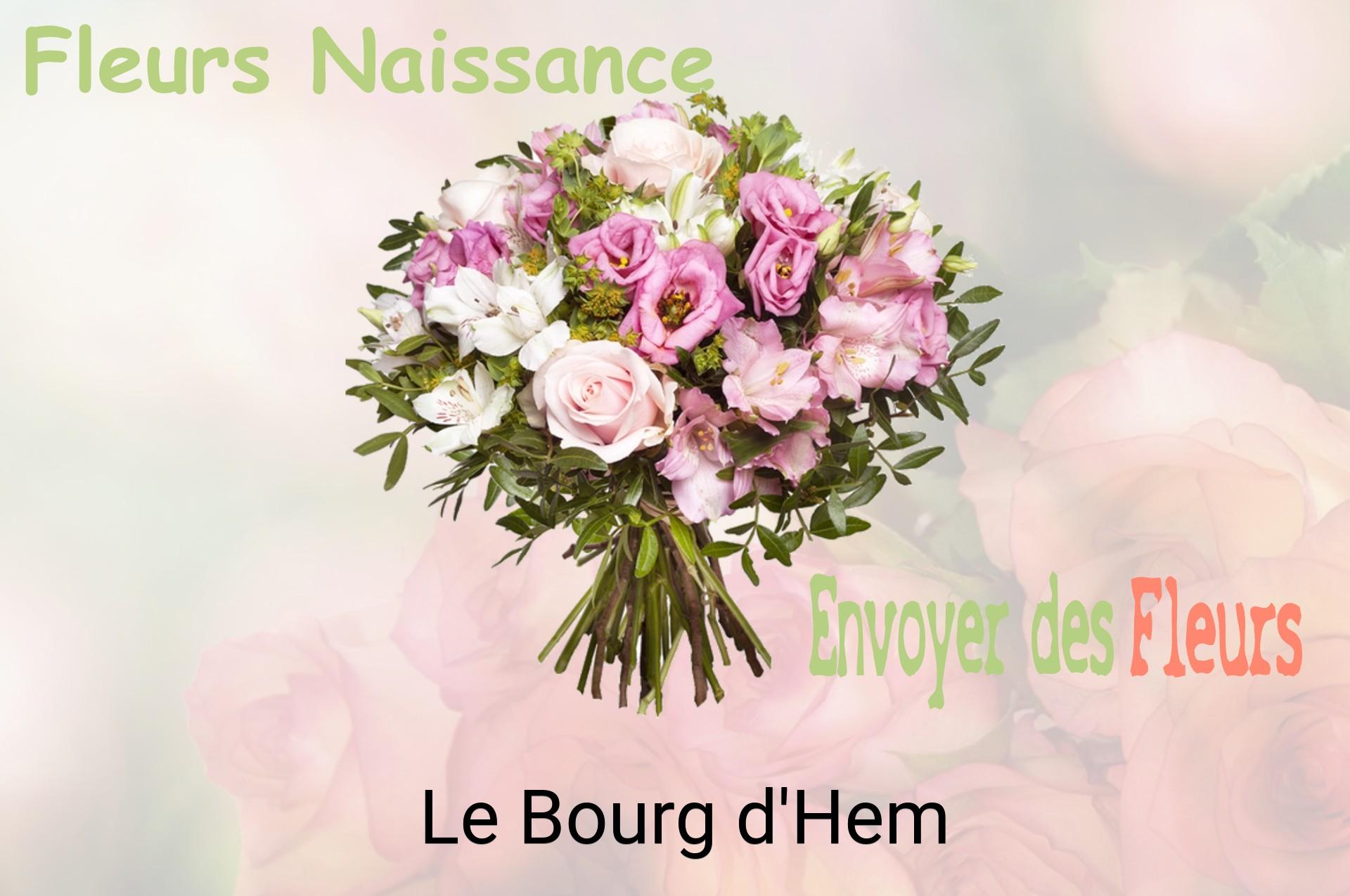 Bouquet de fleurs de naissance livré à Le Bourg-d'Hem